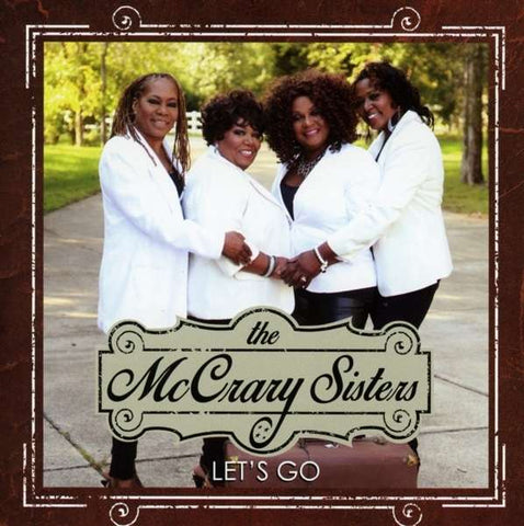 The McCrary Sisters - Let's Go