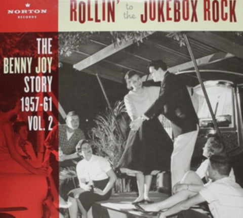 Benny Joy - Rollin' To The Jukebox Rock (The Benny Joy Story 1957-61 Vol.2)