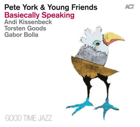 Pete York & Young Friends - Basiecally Speaking