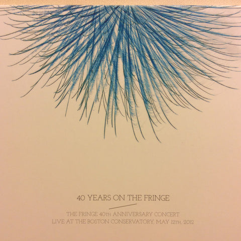 The Fringe - 40 Years On The Fringe