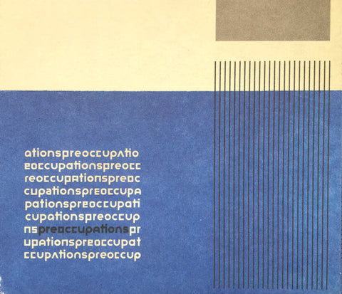 Preoccupations - Preoccupations