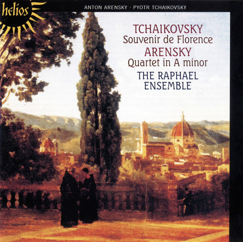 Tchaikovsky • Arensky, The Raphael Ensemble - Souvenir De Florence • Quartet in A minor