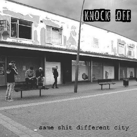 Knock Off - Same Shit Different City