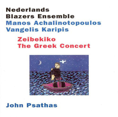 Nederlands Blazers Ensemble, John Psathas - Zeibekiko (The Greek Concert)