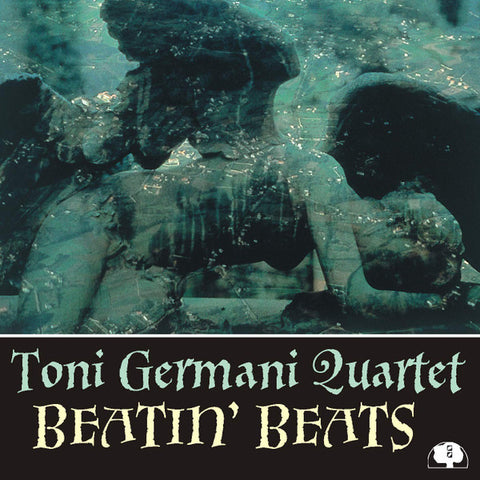 Toni Germani Quartet - Beatin' Beats