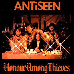 Antiseen - Honour Among Thieves