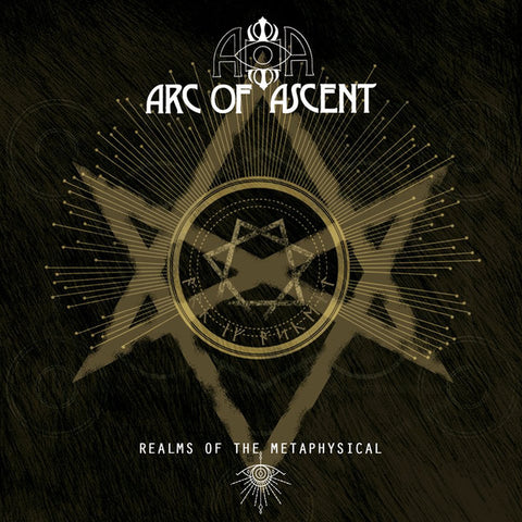 Arc Of Ascent - Realms Of The Metaphysical