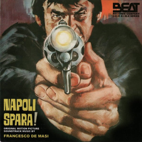 Francesco De Masi - Napoli Spara! (Original Motion Picture Soundtrack)