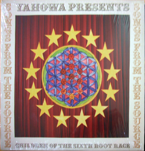 Yahowa Presents Children Of The Sixth Root Race - Songs From The Source