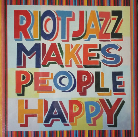 Riot Jazz Brass Band - Riot Jazz Makes People Happy