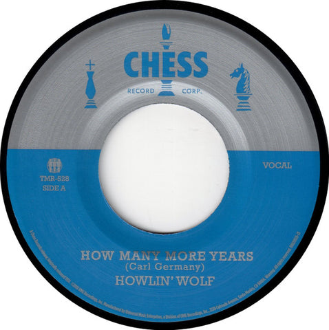 Howlin' Wolf - How Many More Years / Moanin' At Midnight