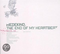 Wedekind - The End Of My Heartbeat