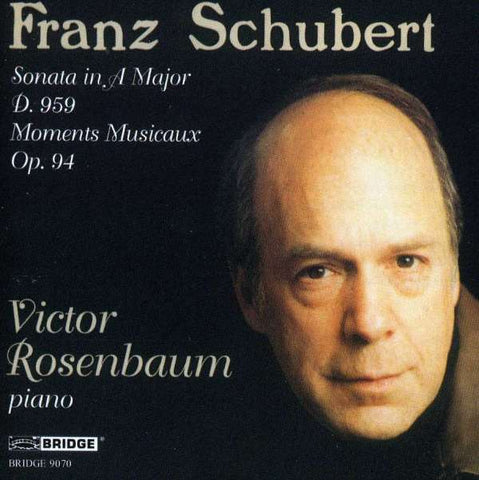 Franz Schubert - Victor Rosenbaum - Sonata In A Major, D. 959 / Moments Musicaux, Op. 94