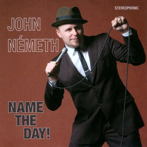 John Németh - Name The Day