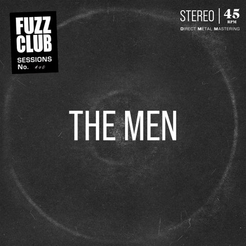The Men - Fuzz Club Sessions No.20