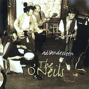 Ad Vanderveen And The O'Neils - The O'Neils