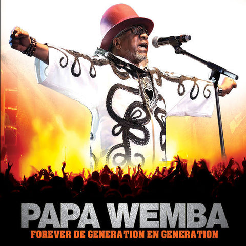 Papa Wemba - Forever de génération en génération