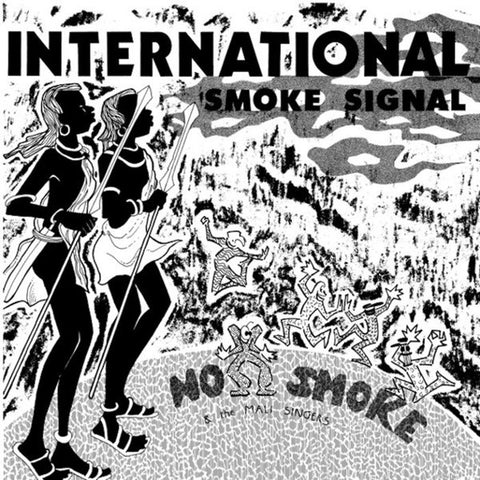No Smoke - International Smoke Signal