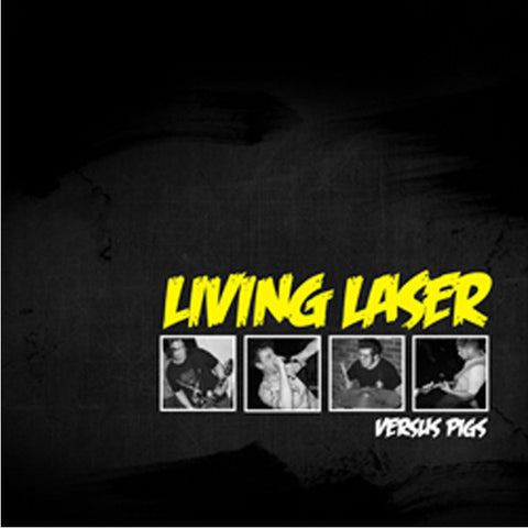 Living Laser - Versus Pigs