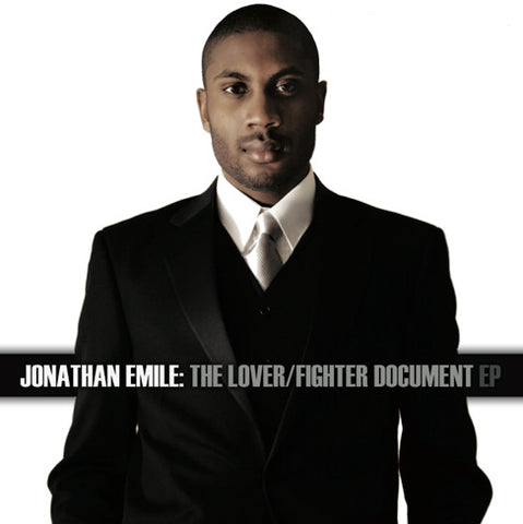 Jonathan Emile - The Lover/Fighter Document EP
