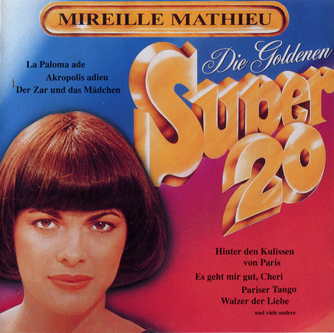 Mireille Mathieu - Die Goldenen Super 20
