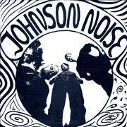 Johnson Noise - Johnson Noise