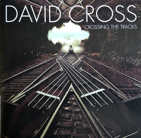 David Cross - Crossing The Tracks