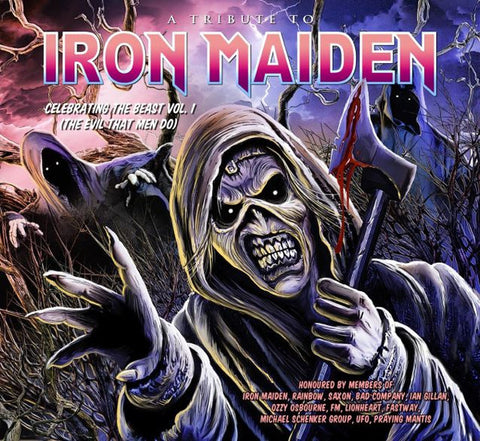 Various - A Tribute To Iron Maiden - Celebrating The Beast Vol. 1 (The Evil That Men Do)