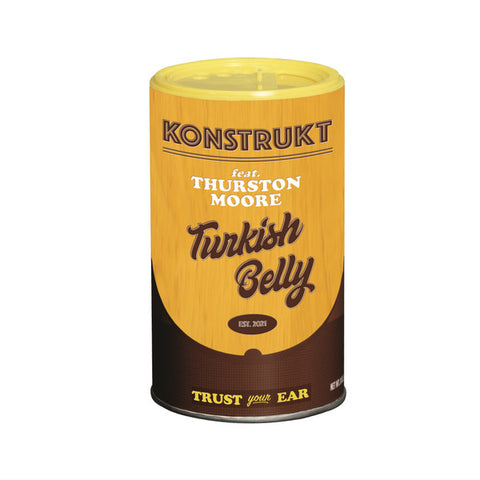 Konstrukt, Thurston Moore - Turkish Belly