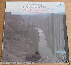 Gary Smith - The Songs Of Gary Smith.Windsinger: Take One