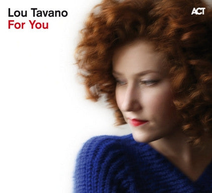 Lou Tavano - For You