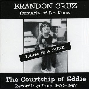 Brandon Cruz - Eddie Is A Punk