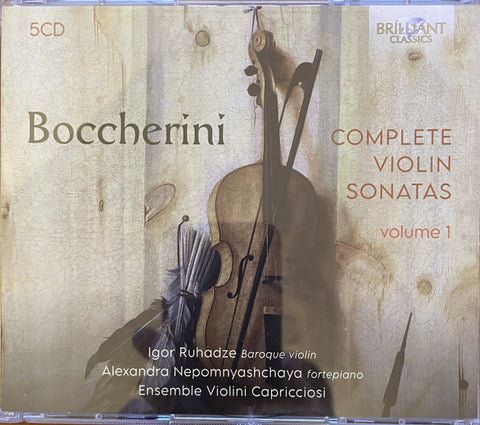Luigi Boccherini, Igor Ruhadze, Alexandra Nepomnyashchaya, Ensemble Violini Capricciosi, Octavie Dostaler-Lalonde, Alexandr Puliaev - Complete Violin Sonatas - Volume 1