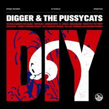 Digger & The Pussycats - DIY