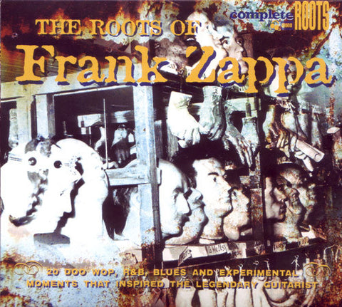 Various - The Roots Of Frank Zappa