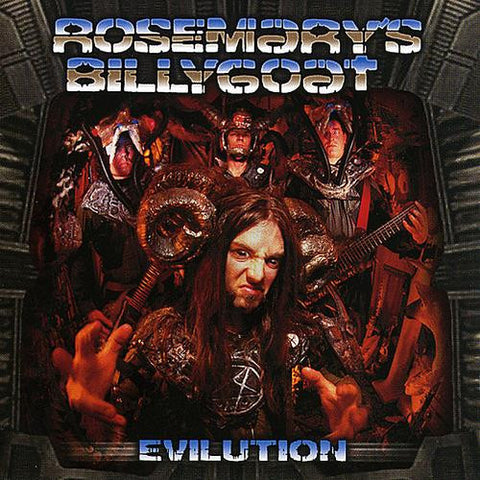 Rosemary's Billygoat, - Evilution