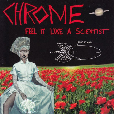 Chrome - Feel It Like A Scientist