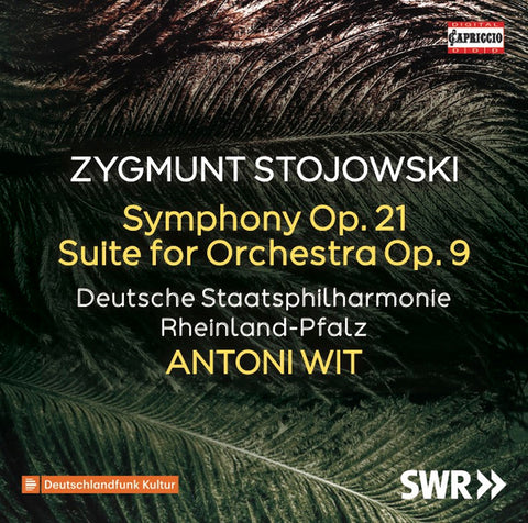 Zygmunt Stojowski, Staatsphilharmonie Rheinland-Pfalz, Antoni Wit - Symphony Op. 21 / Suite For Orchestra Op. 9