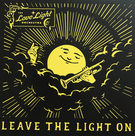 The Love Light Orchestra - Leave the Light On
