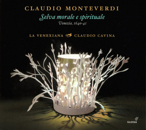 Claudio Monteverdi – La Venexiana, Claudio Cavina - Selva Morale E Spirituale