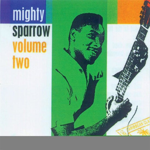 Mighty Sparrow - Volume Two