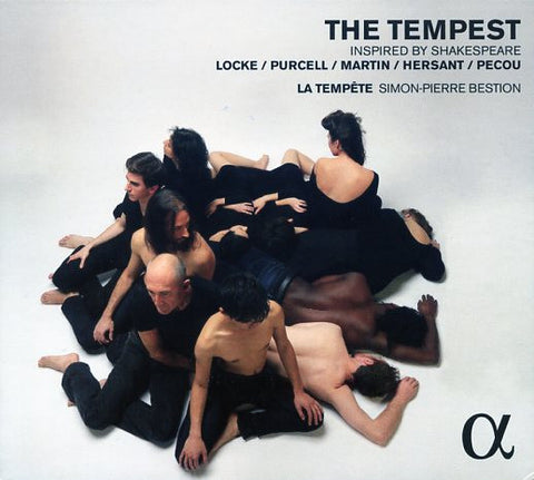 Simon-Pierre Bestion, La Tempête, Chantal Santon, Lucile Richardot, Bruno Le Levreur, Yu Shao, Lisandro Abadie - The Tempest