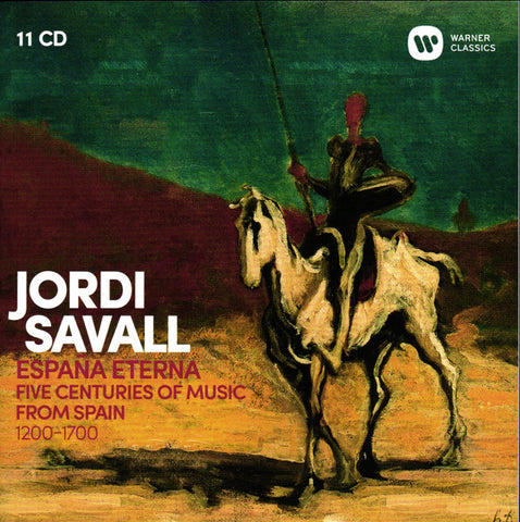 Jordi Savall - España Eterna (Five Centuries Of Music From Spain 1200-1700)