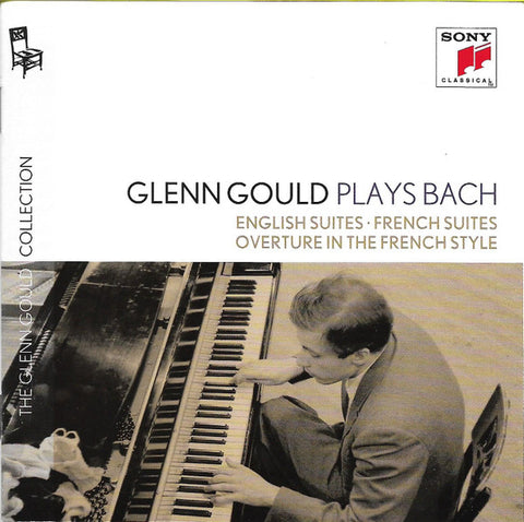 Johann Sebastian Bach, Glenn Gould - Glenn Gould Plays Bach: The English Suites & The French Suites