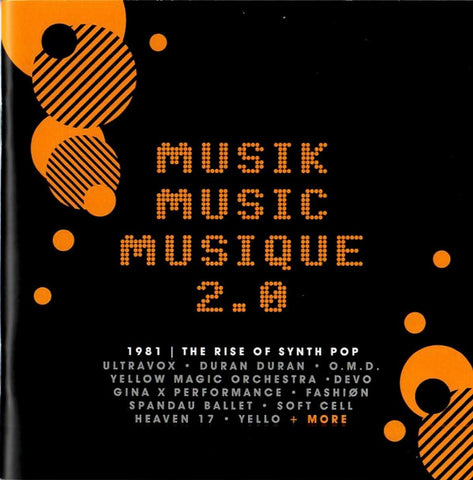 Various - Musik Music Musique 2.0 (1981 | The Rise Of Synth Pop)
