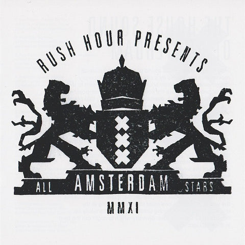 Various - Rush Hour Presents Amsterdam All Stars MMXI