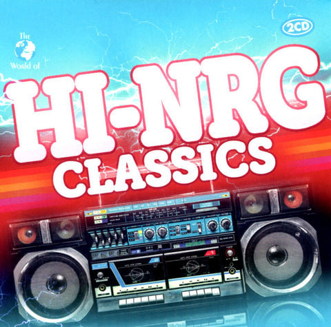 Various - The World Of Hi-NRG Classics