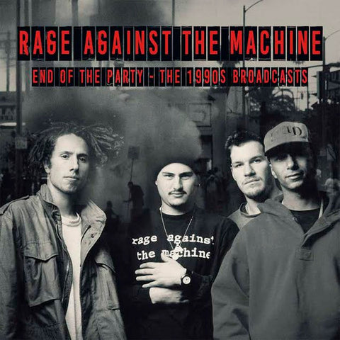 Rage Against The Machine - End Of Party