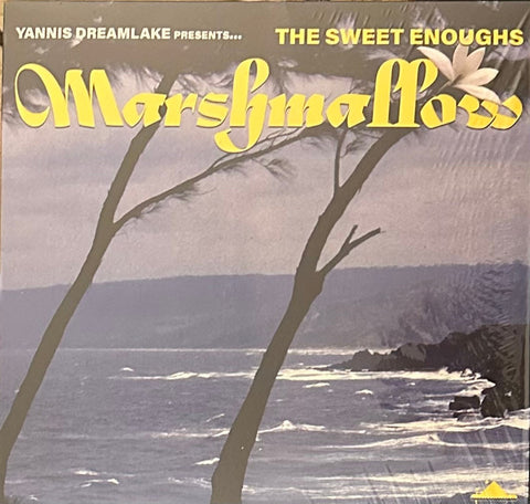 The Sweet Enoughs - Marshmallow
