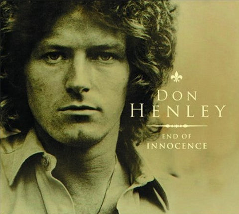 Don Henley - End Of Innocence